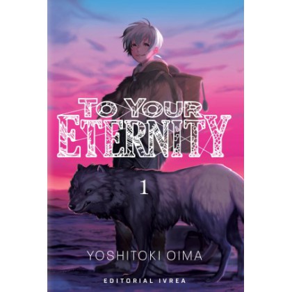 To Your Eternity 01 